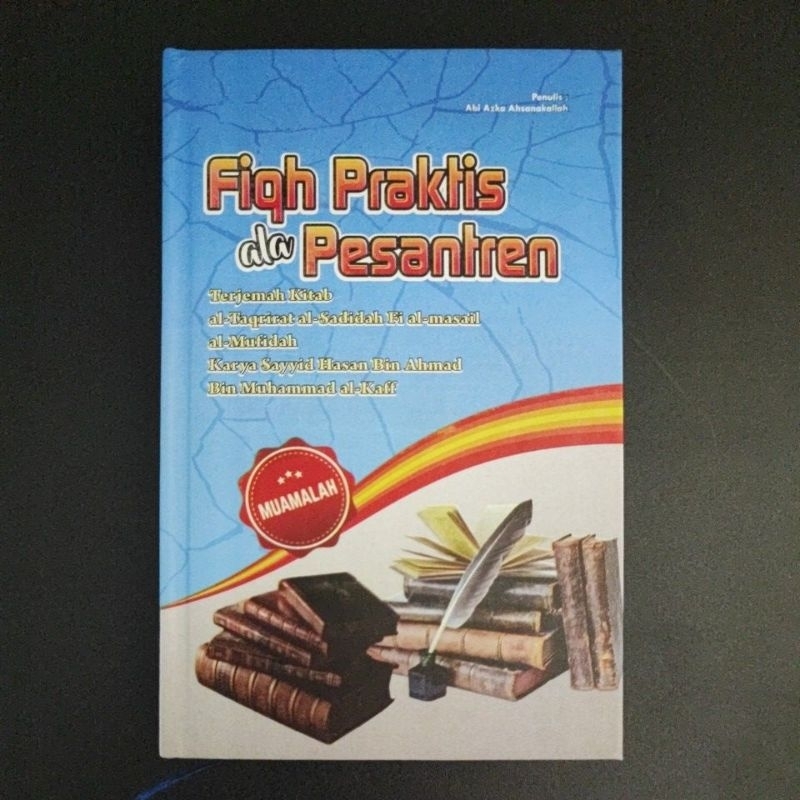 terjemah taqrirot sadidah muamalah / fiqih praktis