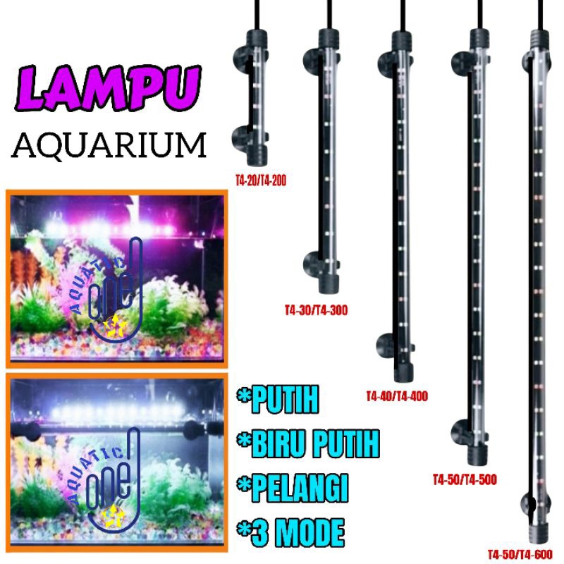LAMPU CELUP ALL MERK type T4 200 300 400 500 600 untuk tank 20cm 30cm 40cm 50cm 60cm 20 30 40 50 60 