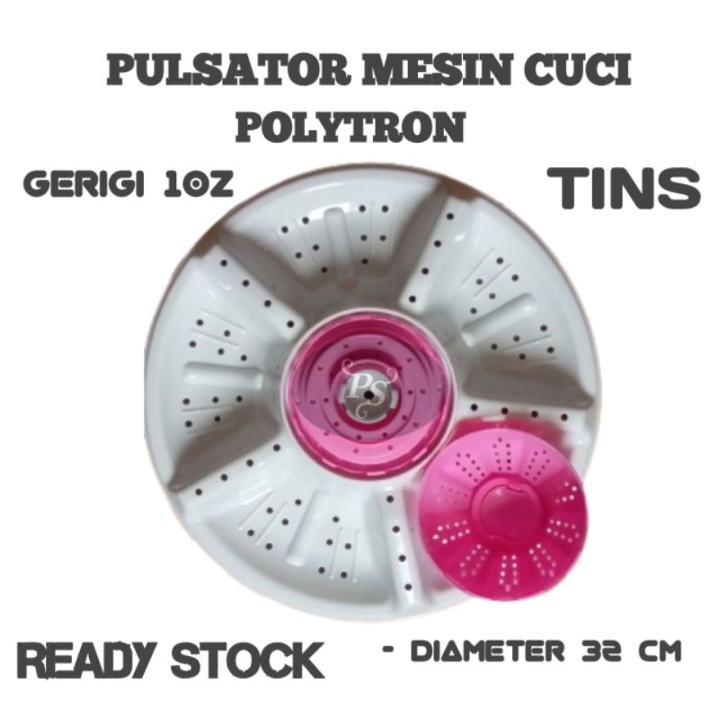 PULSATOR MESIN CUCI POLYTRON GERIGI 10z merk TINS / PULSATOR MESIN CUCI POLYTRON DIAMETER 32CM TINS