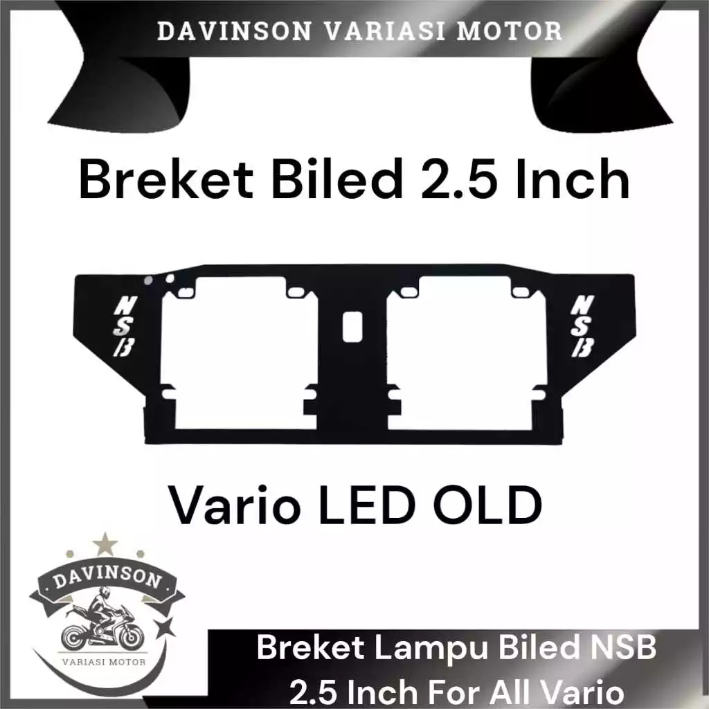 Breket Dudukan Lampu Projie Biled 2,5 inch HID Vario 160/Vario 125 OLD/Vario LED OLD/Vario 150-125