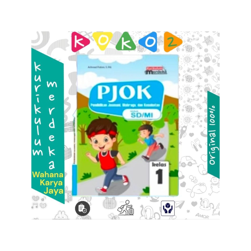 BUKU PAKET PJOK KELAS 1 SD KURIKULUM MERDEKA WAHANA KARYA JAYA