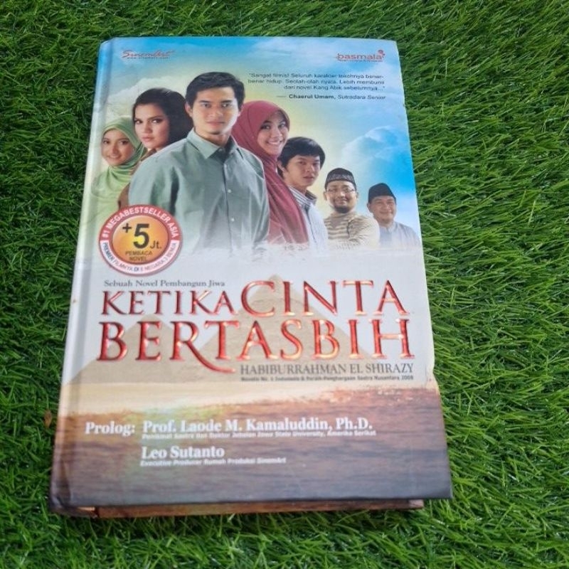 Ketika Cinta Bertasbih - Habiburrahman El Shirazy ( Original )