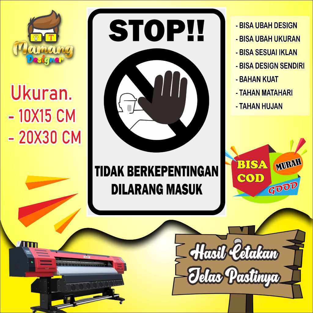 

Cetak Sticker Larangan Masuk Yang Tidak Penting Putih