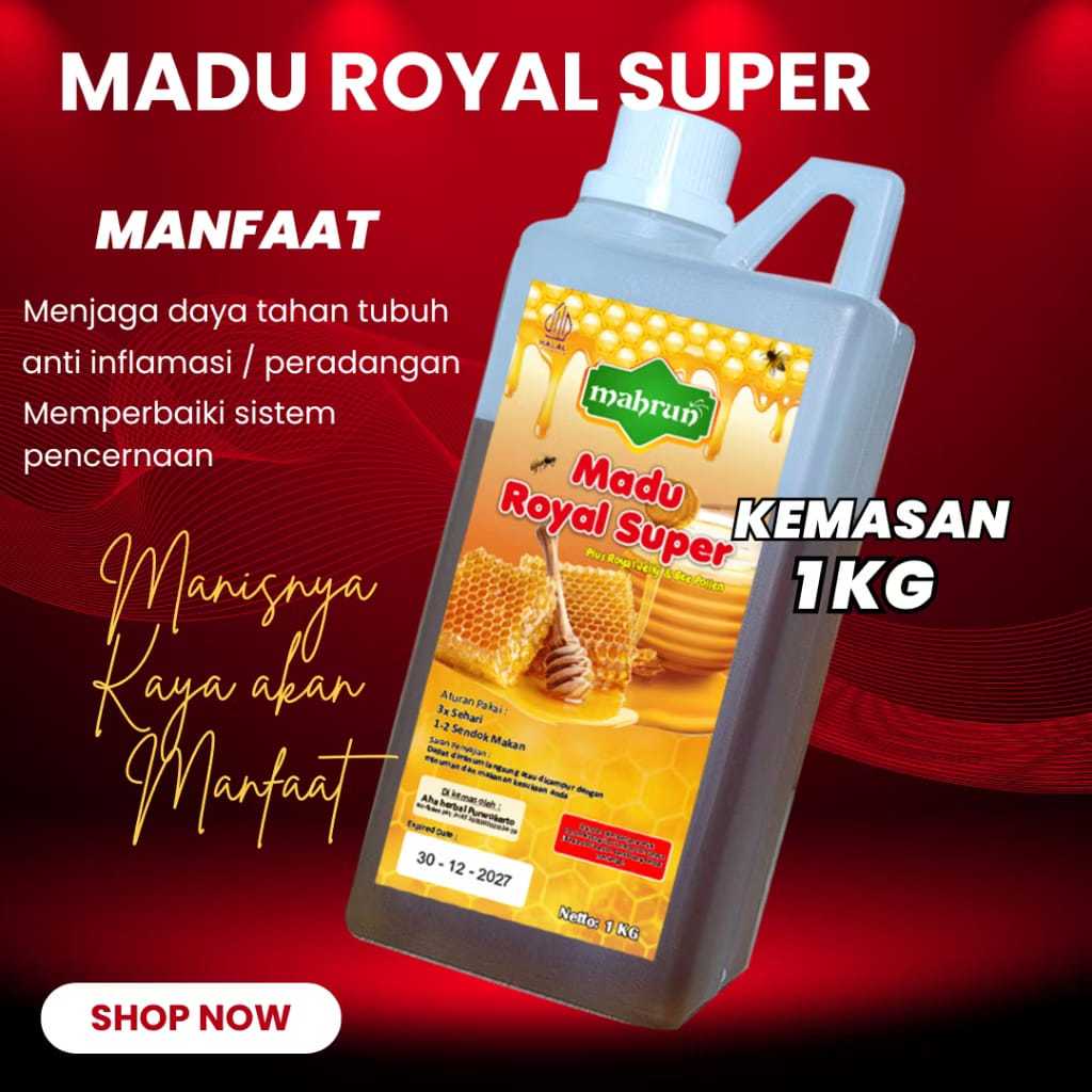 

madu royal super mahrun 1 kg madu kalimantan ekstra bee pollen dan royal jelly