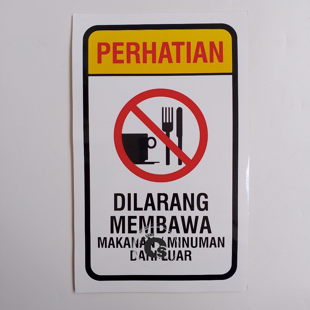 

Dilarang Membawa Makan Dan Minum Dari Luar - Stiker Cafe - Stiker Rumah Makan - Stiker Resto