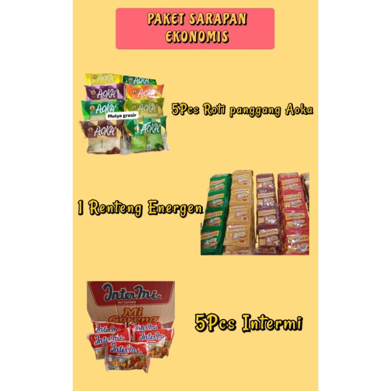 

PAKET SARAPAN EKONOMIS (5PCS ROTI PANGGANG AOKA, 1RENTENG ENERGEN,5PCS INTERMI)