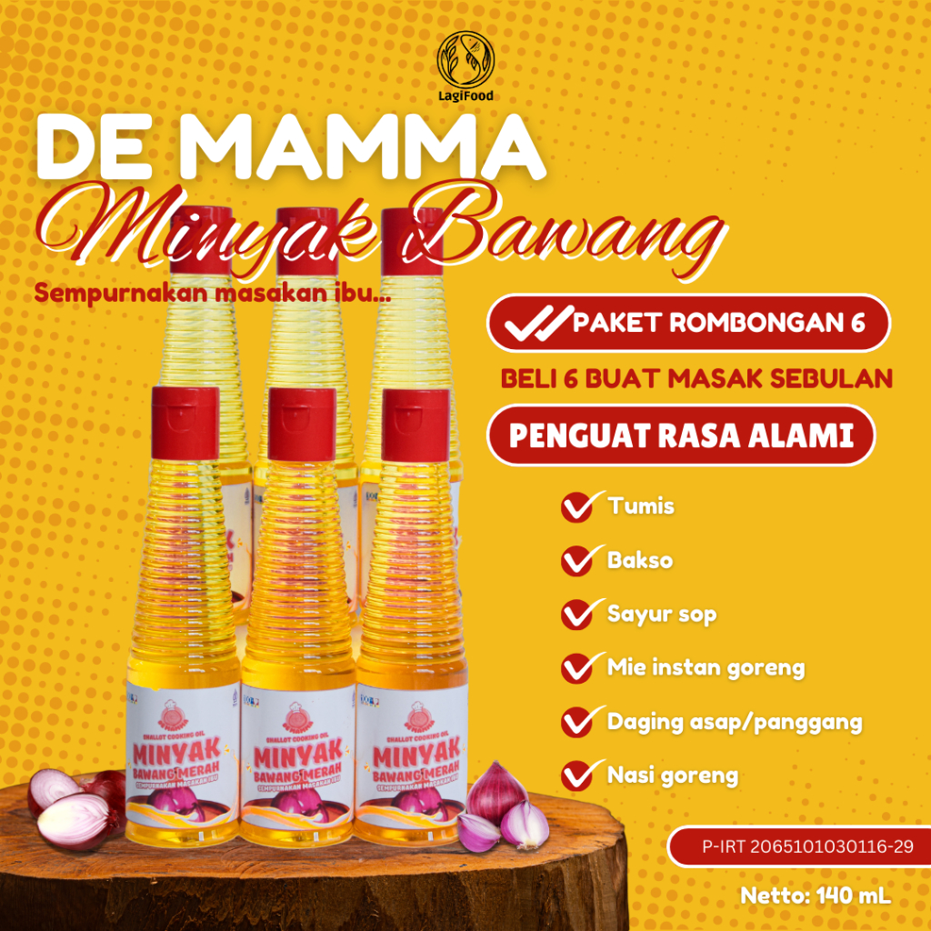

Minyak Bawang DE MAMMA. Minyak bumbu masakan dan penguat aroma. Paket Rombongan 6
