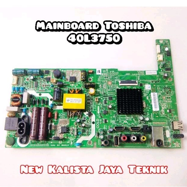 MAINBOARD TV TOSHIBA 40L3750 ORIGINAL 5823-A3M12G-0P10 MB TOSHIBA 40L3750VJ MOTHERBOARD TV 40L3750VJ