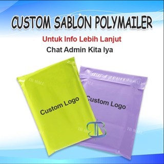 Sablon Plastik Custom Logo Plastik Polymailer Plastik Packing