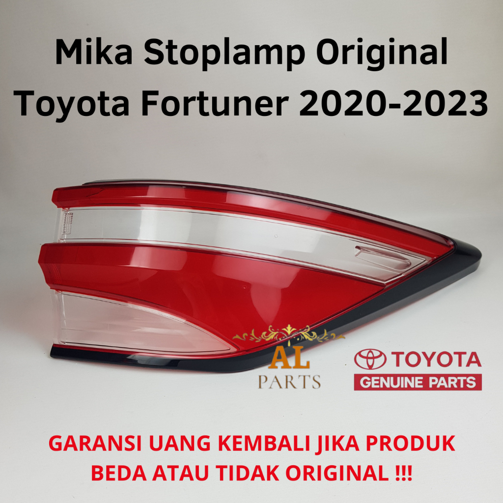 Toyota Mika Stop Lamp Original Toyota Fortuner 2020  -2023/ Mika Lampu Belakang Original Toyota Fort