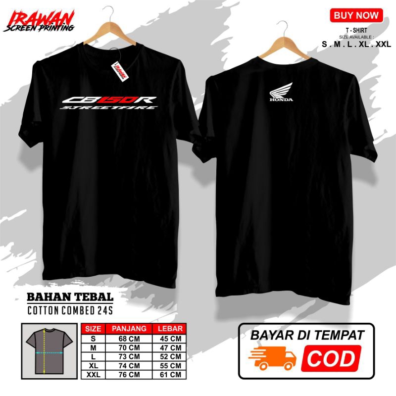KAOS CB150R STREETFIRE HONDA / KAOS PRIA WANITA / T-SHIRT / DISTRO / KATUN / DEWASA / COMBED / SABLO