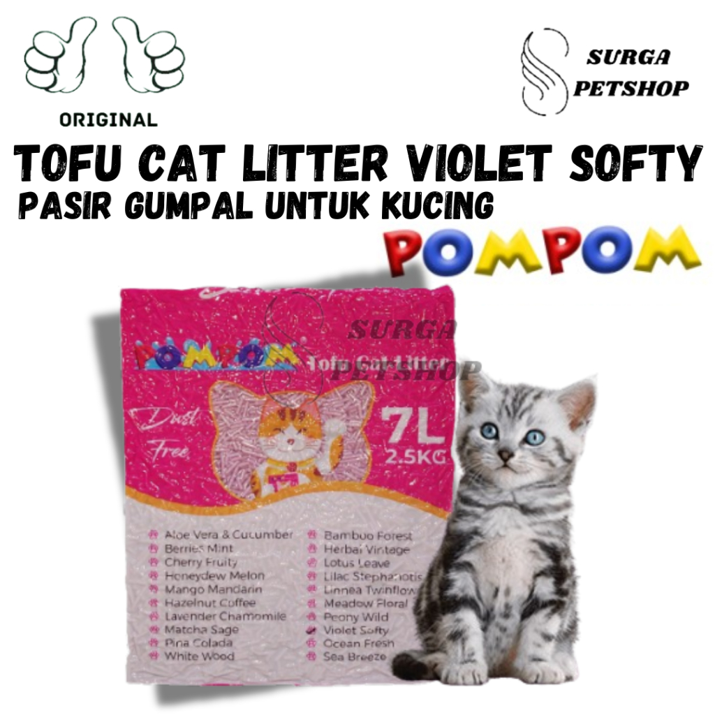 POMPOM Tofu Cat Litter Violet Softy 7 L 2,5 kg Pasir Gumpal Untuk Kucing Flushable Aroma 7 Liter 7L 
