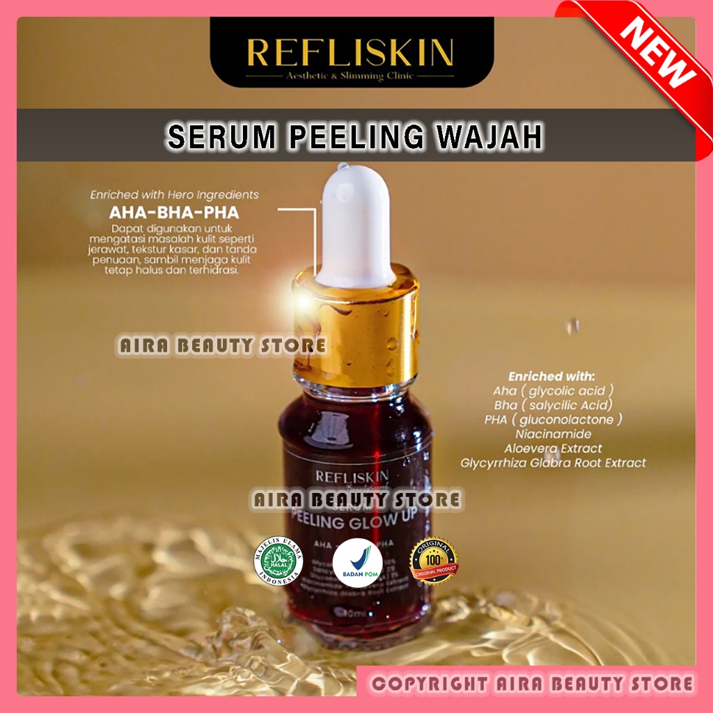 REFLISKIN SKINCARE SERUM PEELING GLOW UP SERUM EKSFOLIASI WAJAH ORIGINAL BPOM