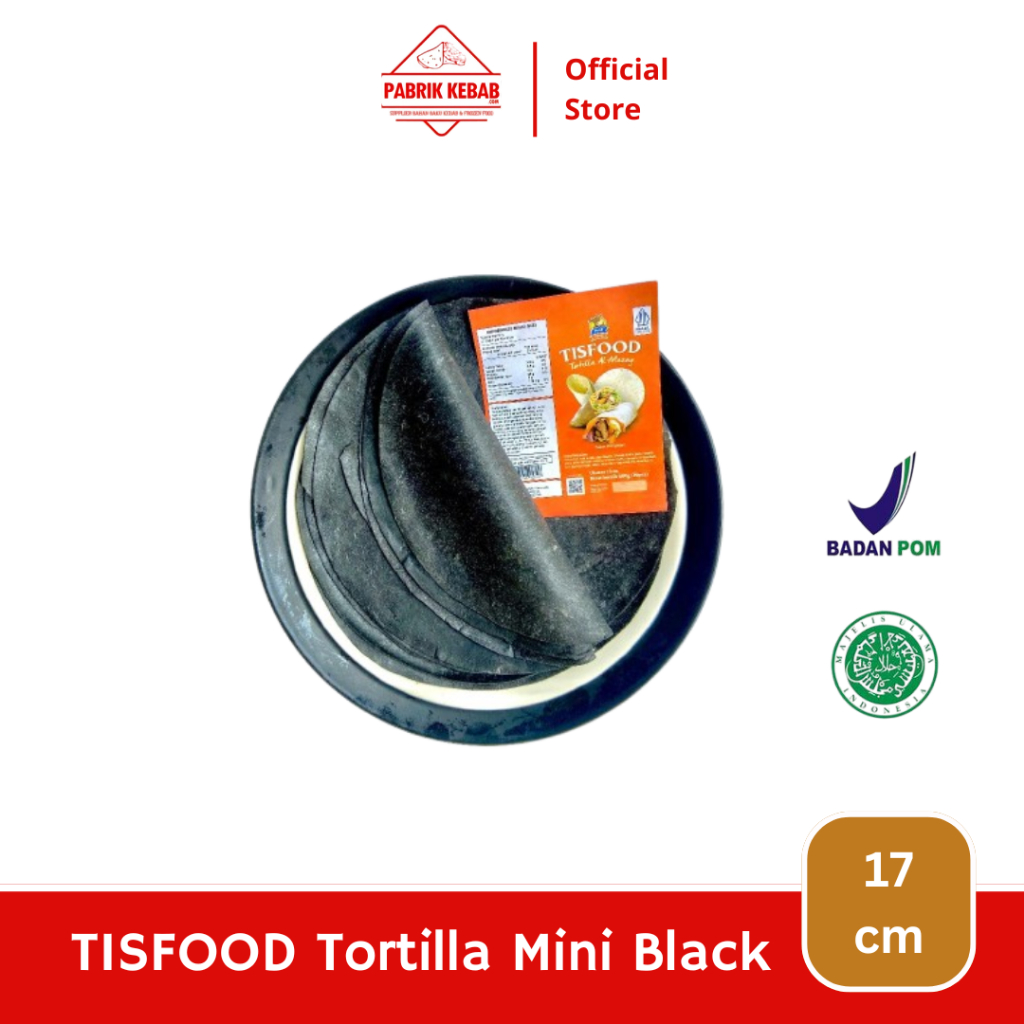 

Tortilla Mini Black Tisfood 17cm Kulit Kebab Lembut Original Roti Kebab Asli Halal 100%