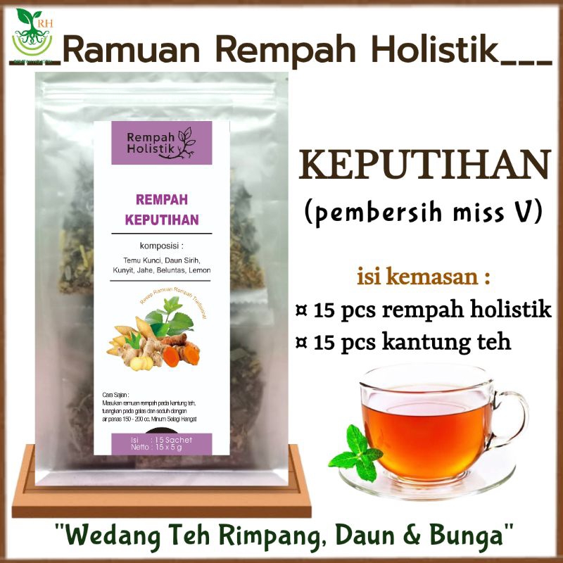 

REMPAH HOLISTIK PUTIH | KEPUTIHAN | Teh Herbal Keputihan | Jamu Keputihan | Ramuan Keputihan