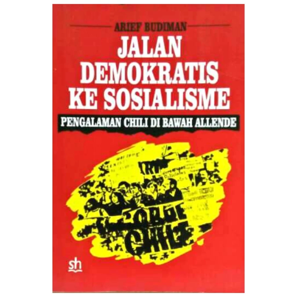 Jalan Demokratis ke Sosialisme - Arief Budiman - NR
