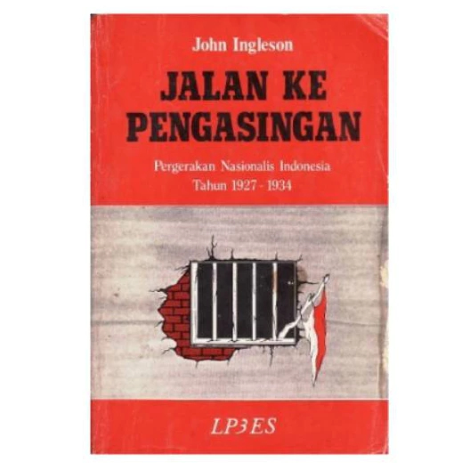 Jalan ke Pengasingan - John Ingleson - NR