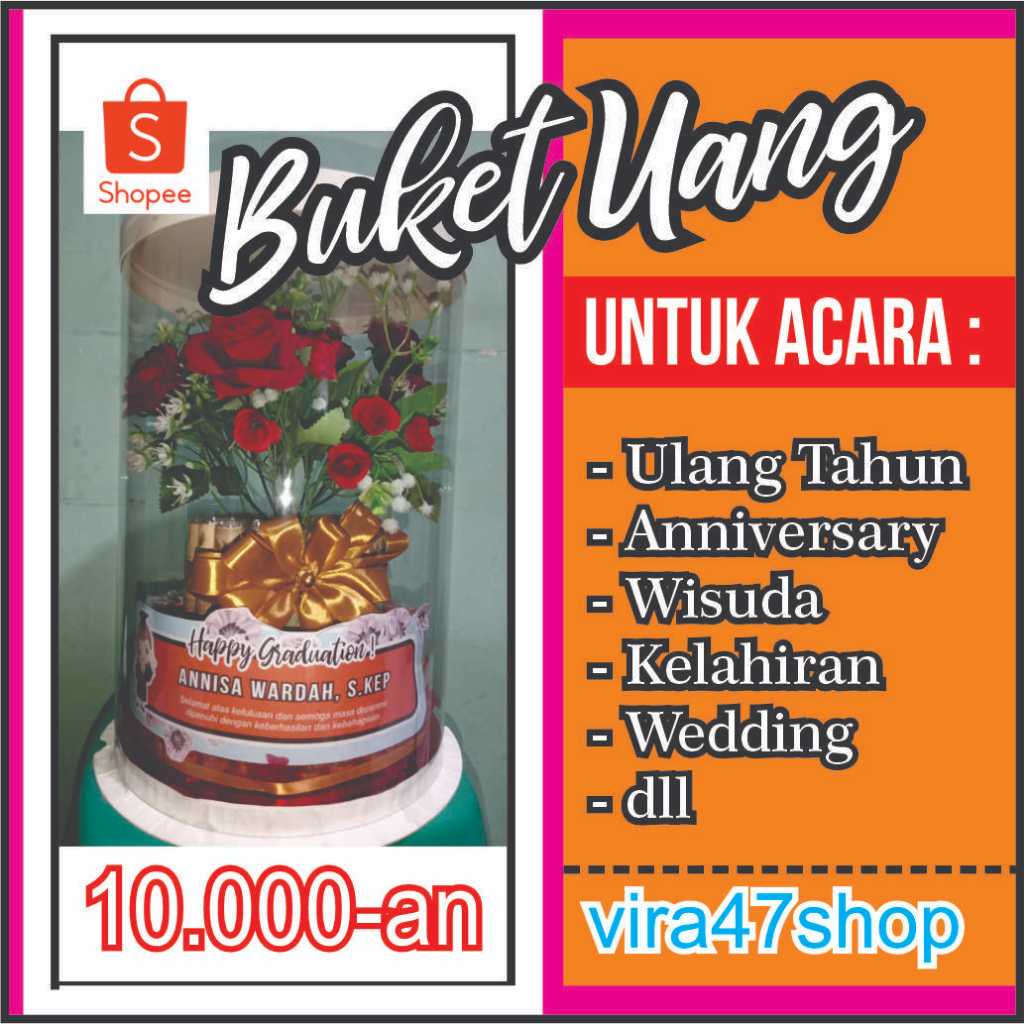 Buket Uang / Buket Uang Ulang Tahun  / Money Bouquet Hadiah Ulang Tahun / Anniversary / buket wisuda