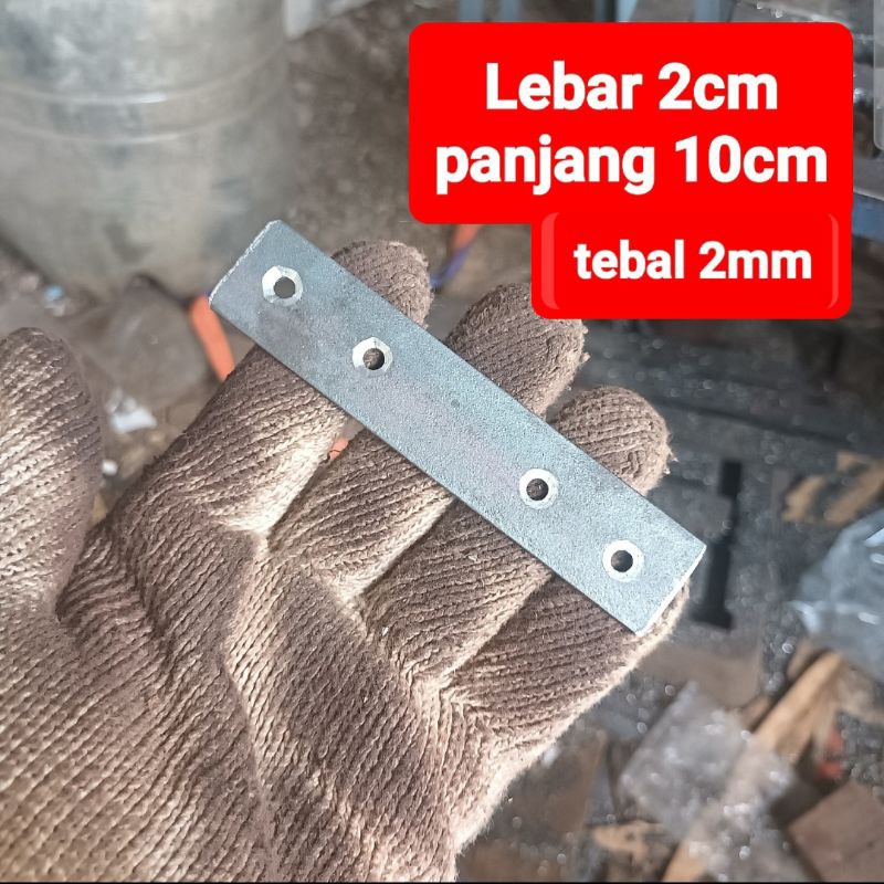 P10cm plat besi penguat sambungan lebar 2cm tebal 2mm