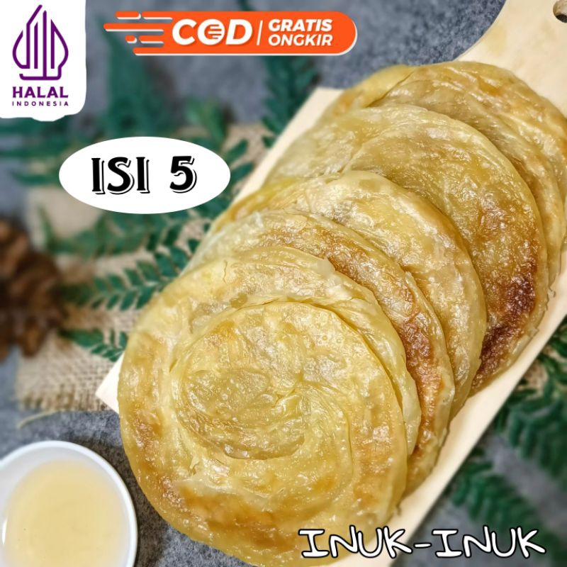 

Roti Maryam/Roti Canai INUK-INUK [isi 5]