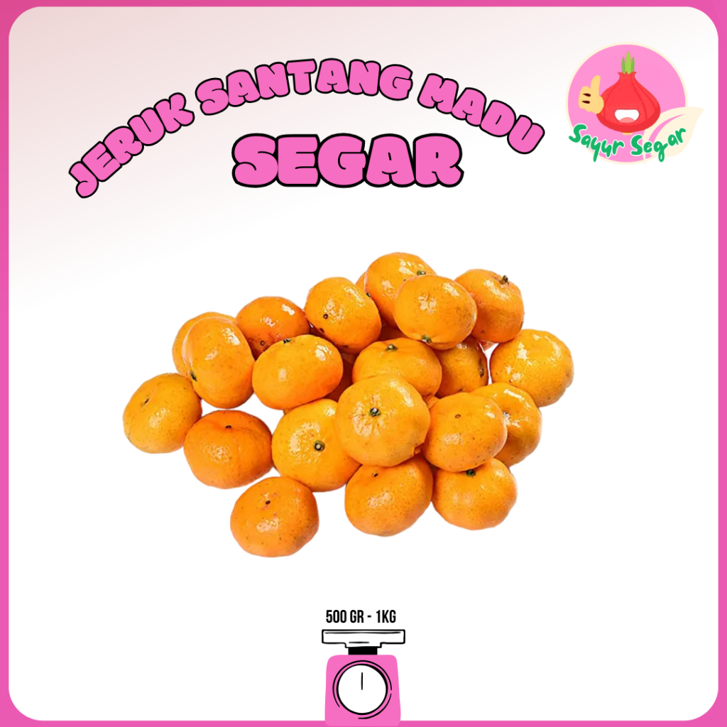 

Sayur Segar - Jeruk Santang Madu / Santang Orange