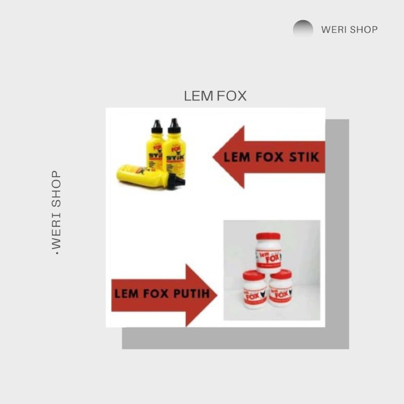 

LEM KERTAS MERK FOX / LEM KERTAS SERBAGUNA (PER PCS)