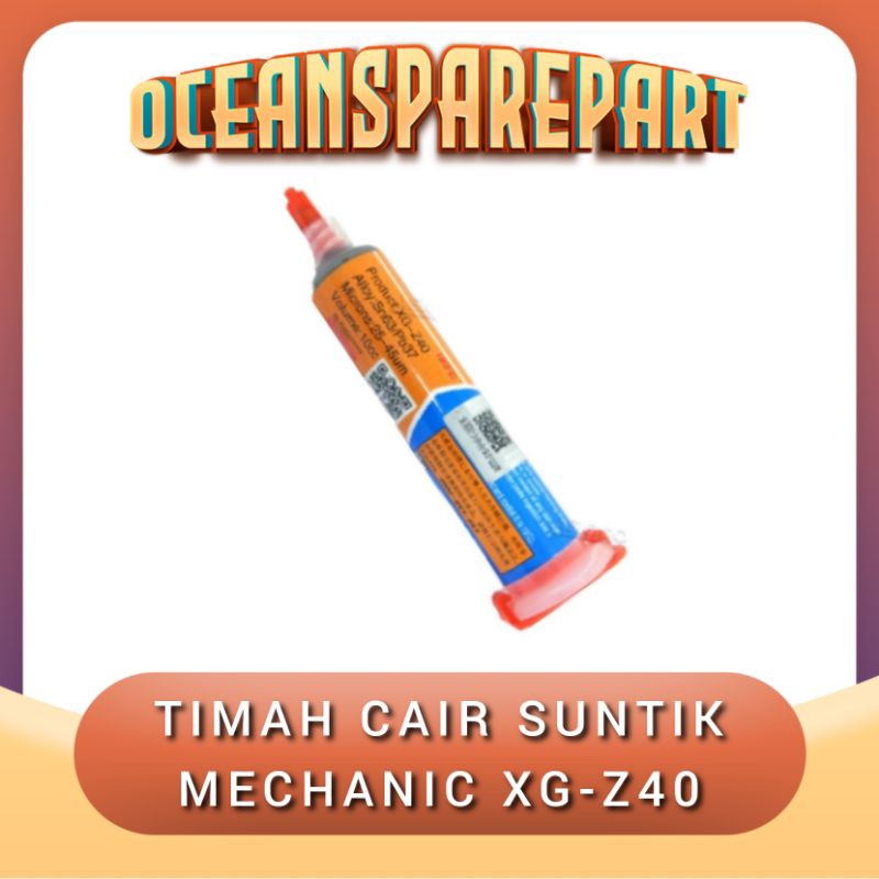 TIMAH CAIR SUNTIK MECHANIC XG-Z40