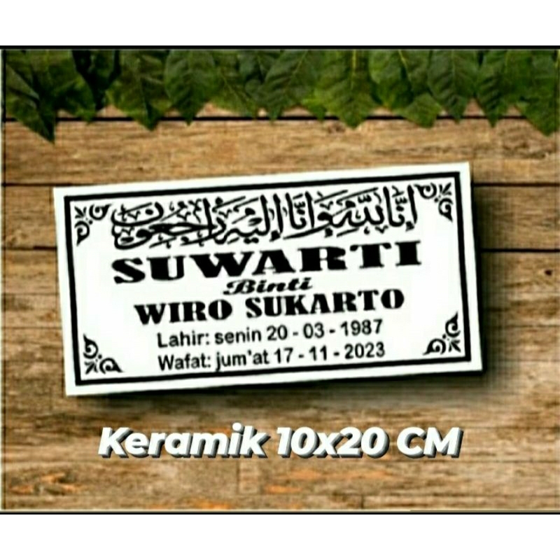 ( NISAN KERAMIK ) Reques Nama Batu nisan 10x20CM 15x20CM 20X30CM harga murah. nama batu nisan nisan 