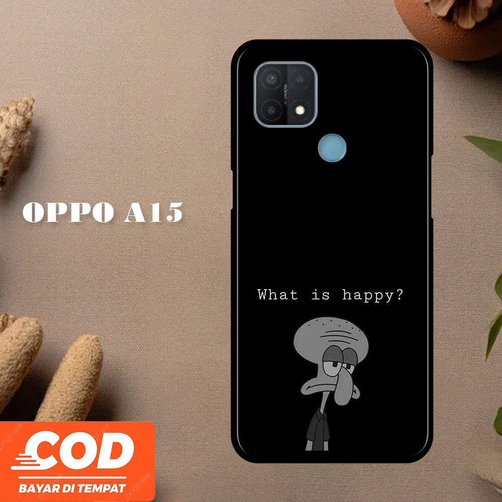 [A21] Squidward Casing OPPO A15 Case Pelindung Hp Keren Lucu Viral Unisex Terbaru