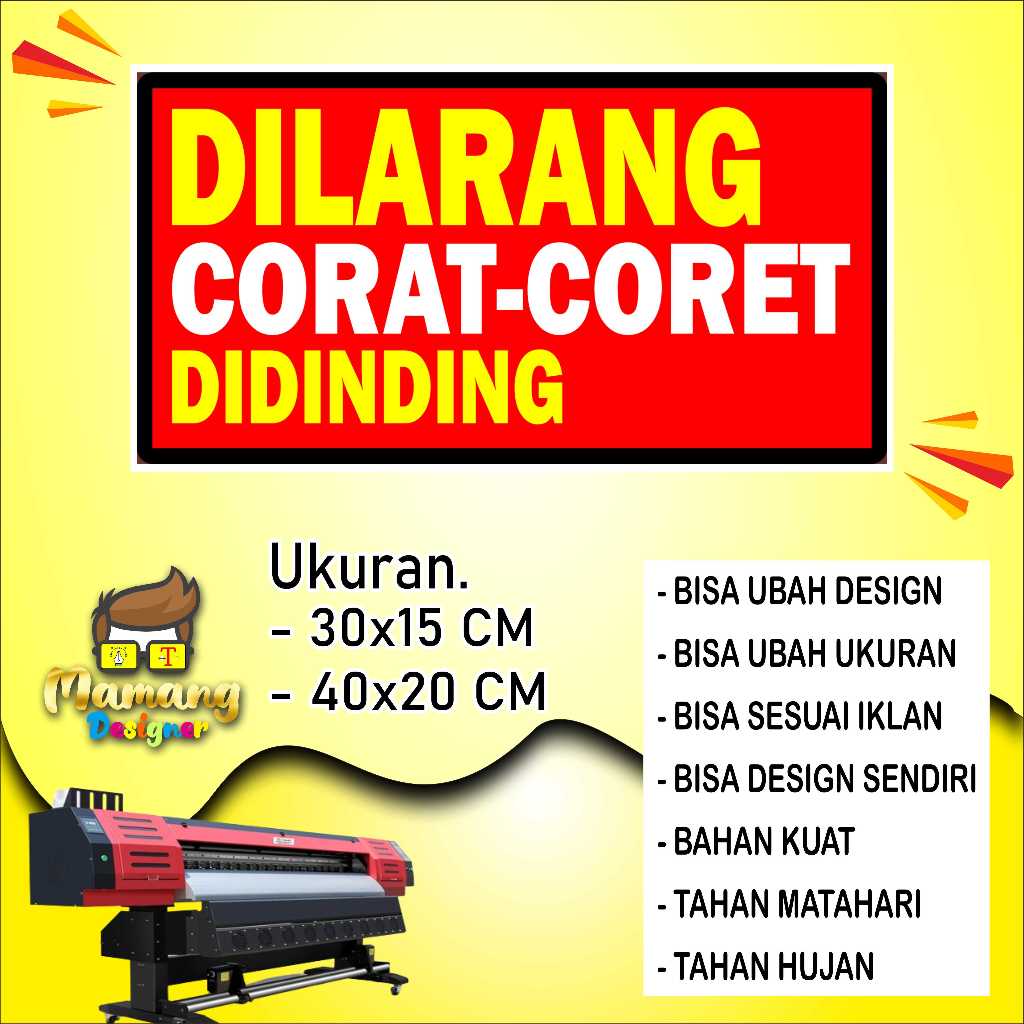 

Cetak Sticker Peringatan Jangan Coret Coret Dinding Merah