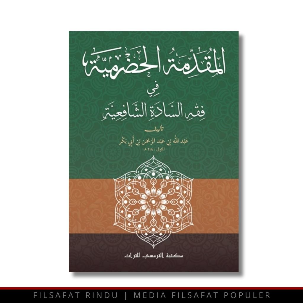 Filsafat Rindu - Kitab Al-Muqaddimah Al-Hadramiyyah