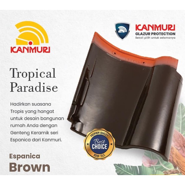 Kanmuri Espanica Brown Genteng Keramik Original