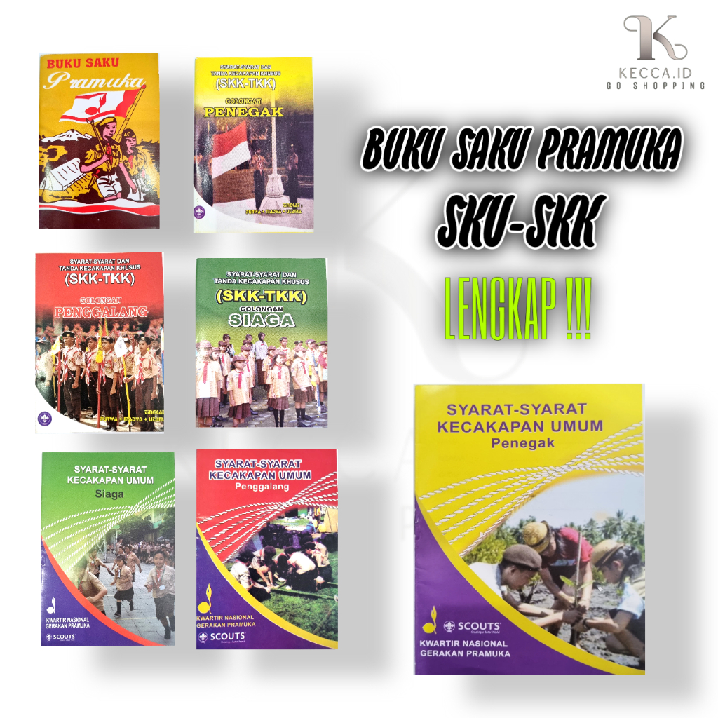 

BUKU SAKU PRAMUKA BUKU SKK PRAMUKA BUKU SKU PRAMUKA SIAGA PENGGALANG PENEGAK