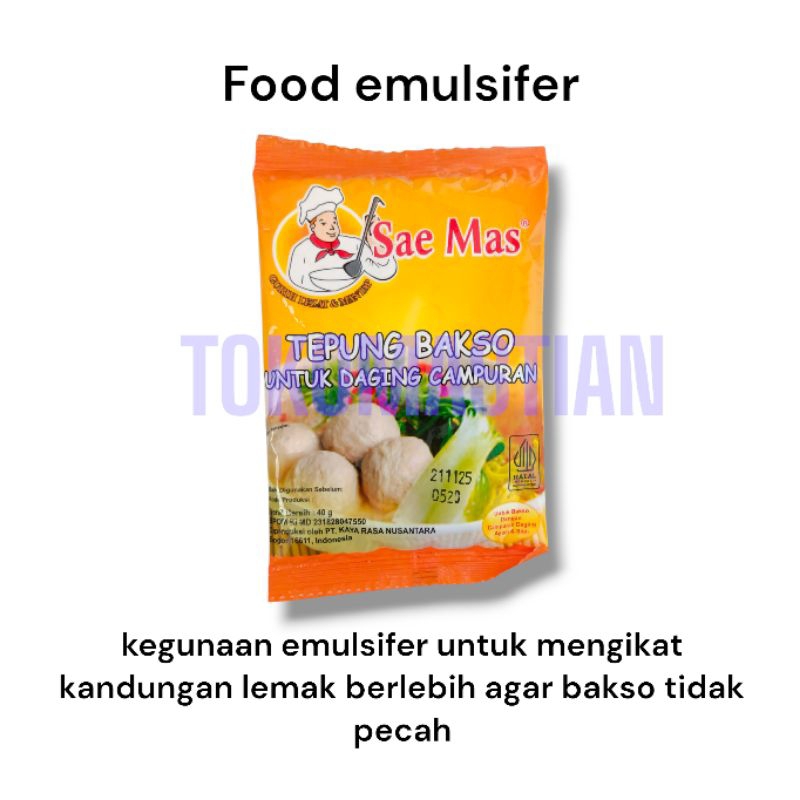 

Sae mas emulsifer pengenyal bakso cilok untuk daging campuran (5pcs)