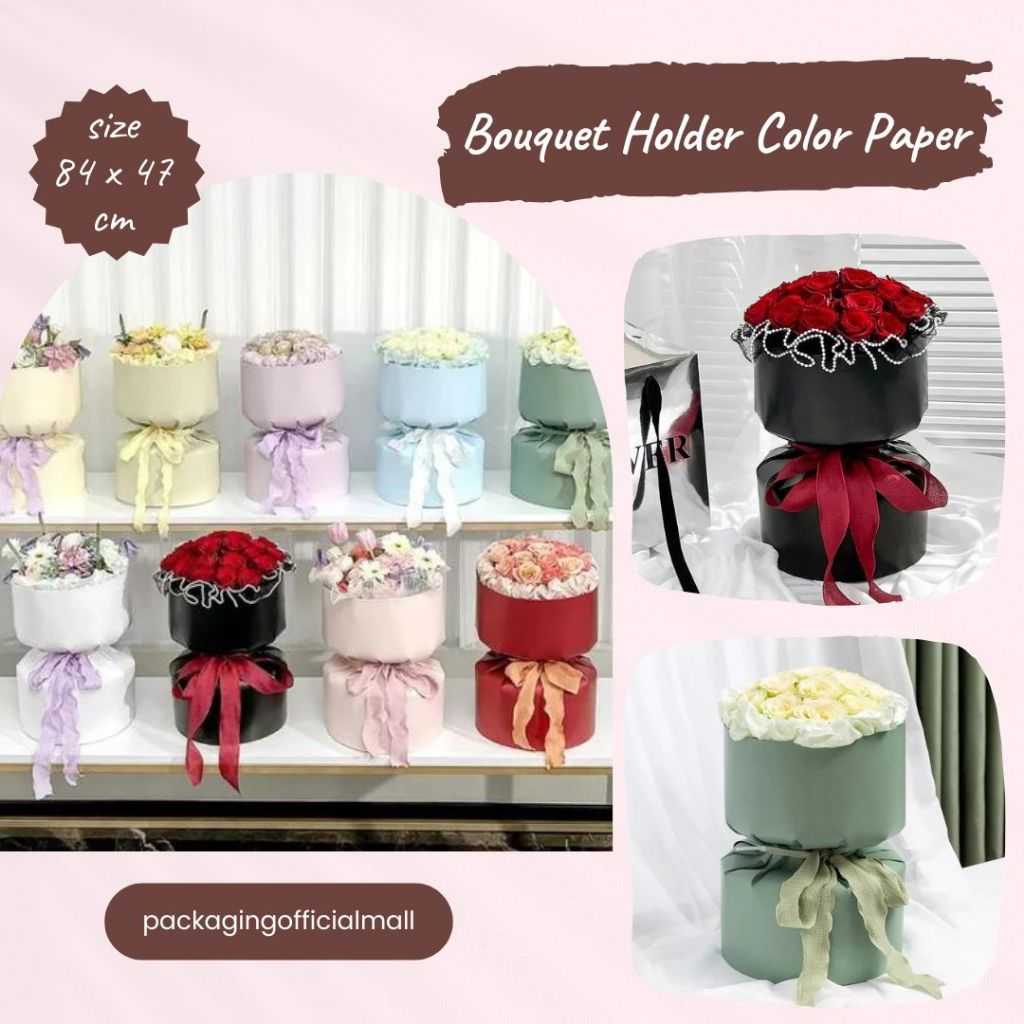 

BOUQUET HOLDER COLOR PAPER / TEMPAT BUKET BUNGA / KERTAS BUNGA / CELLOPHANE / FLOWER HOLDER