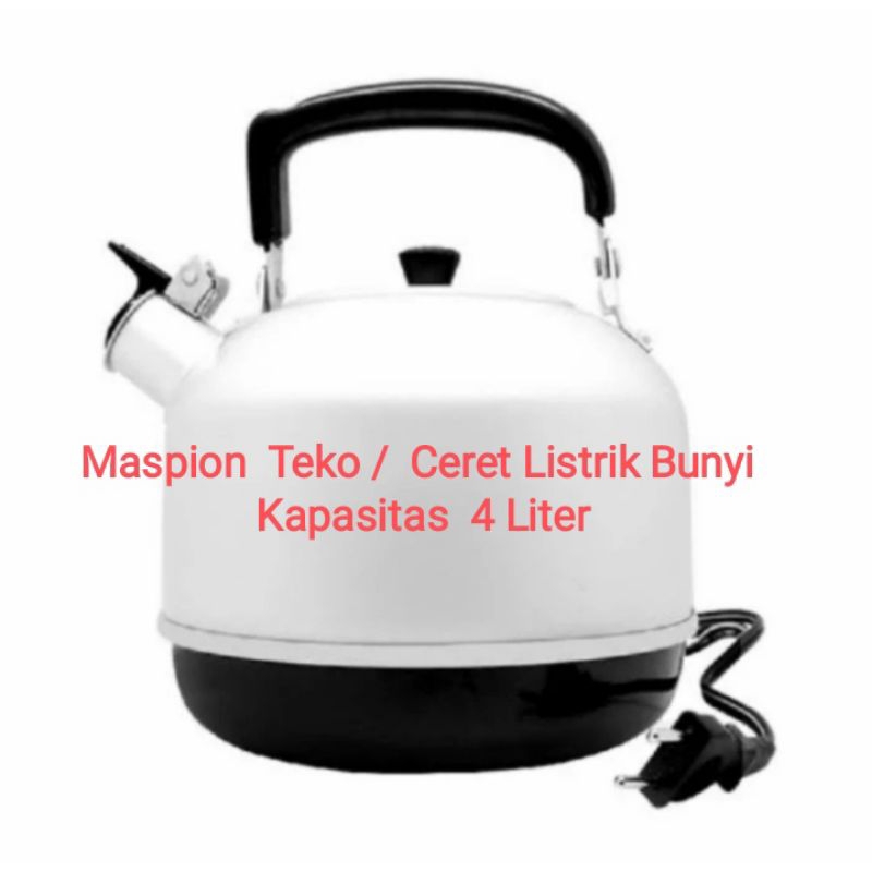 Maspion Teko Siul/Ceret Bunyi Listrik 4 Liter