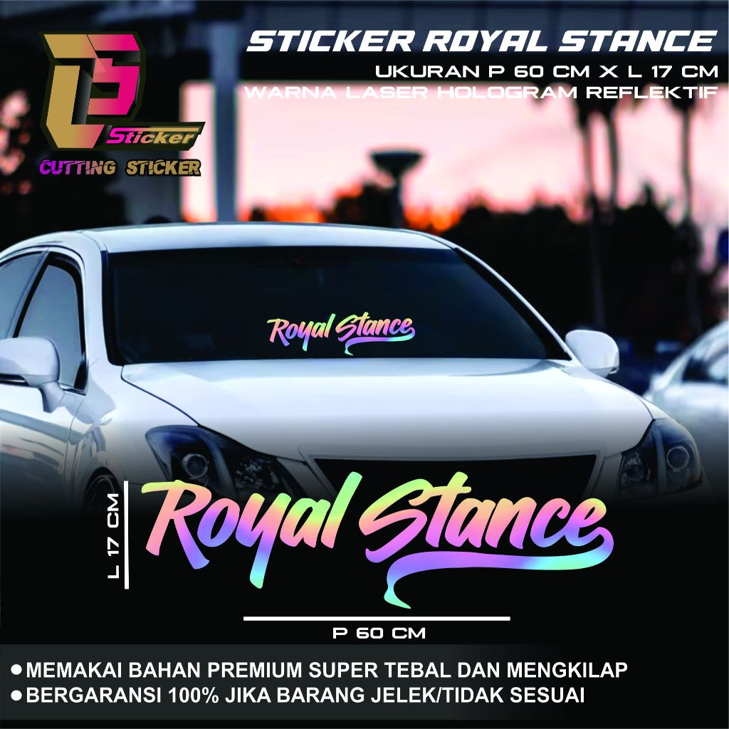 Stiker Royal Stance Kaca Mobil Depan Keren Sticker Royal Stance