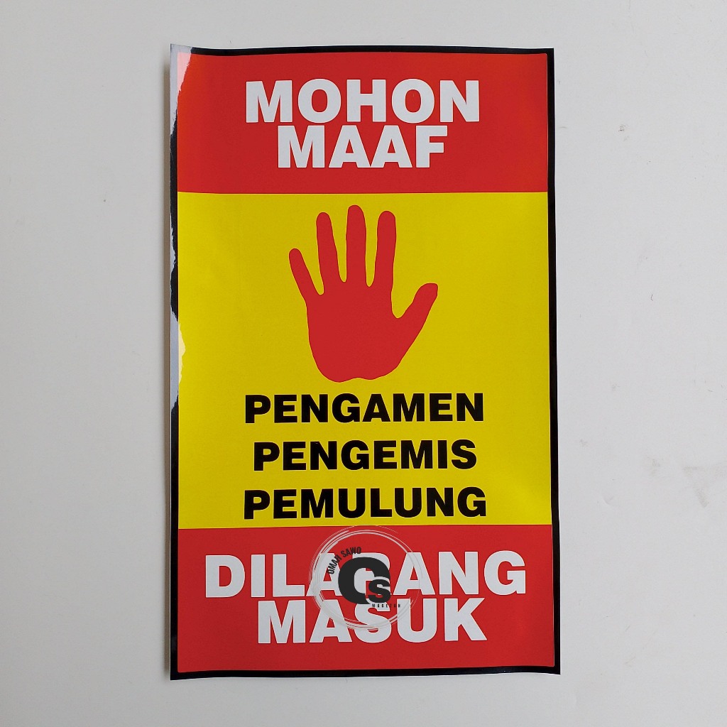 

Stiker Pengemis Pengamen Pemulung Dilarang Masuk - Stiker Dilarang Masuk