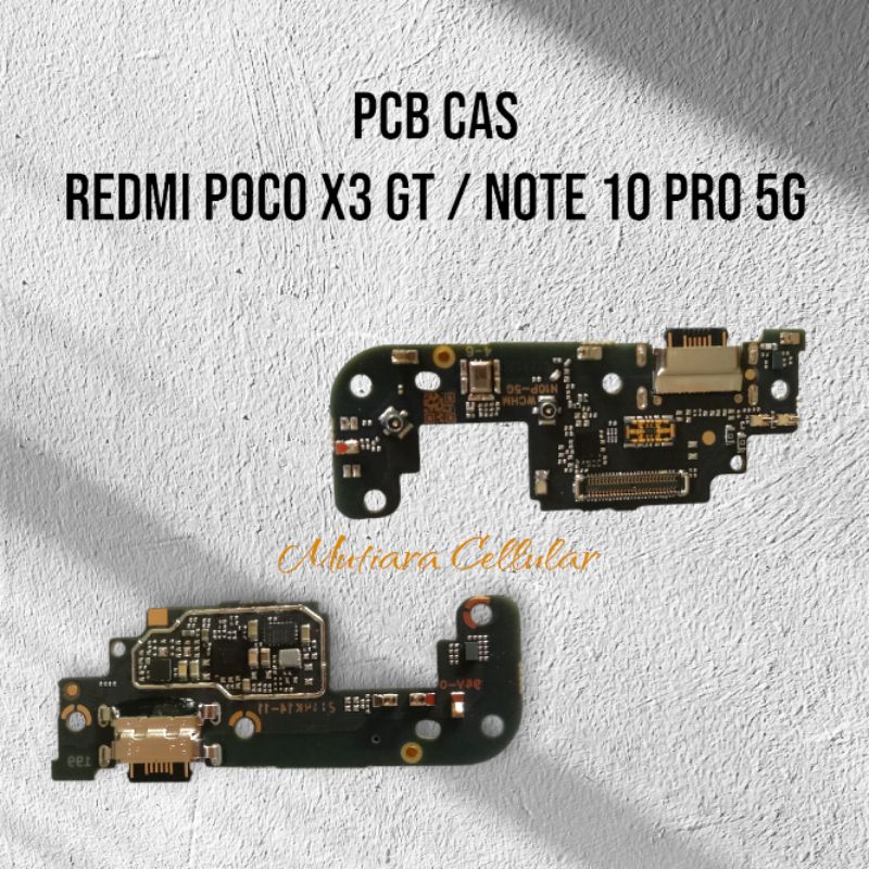 FLEXIBLE CAS / BOARDCAS / PCB CAS POCO X3 GT / NOTE 10 PRO 5G