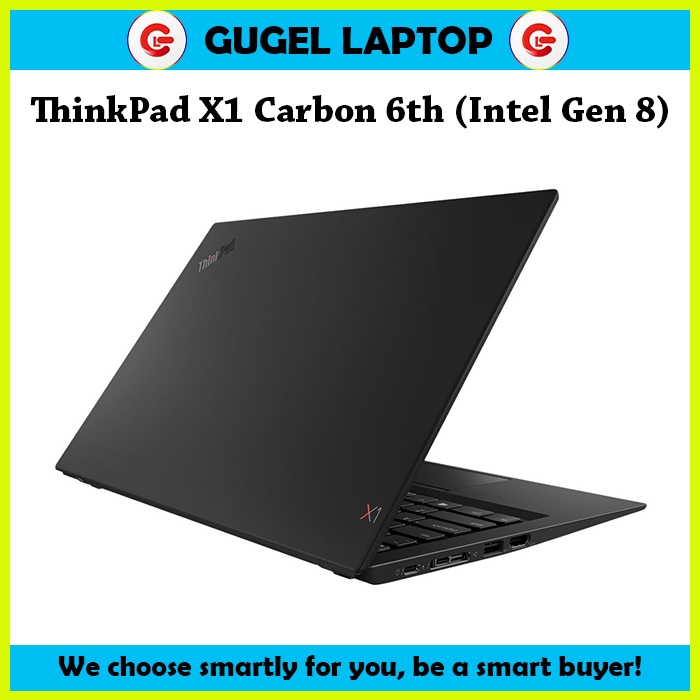 Thinkpad X1 Carbon 6th Gen i7 8th 16GB 512G / X1 carbon gen 6 i7 gen 8