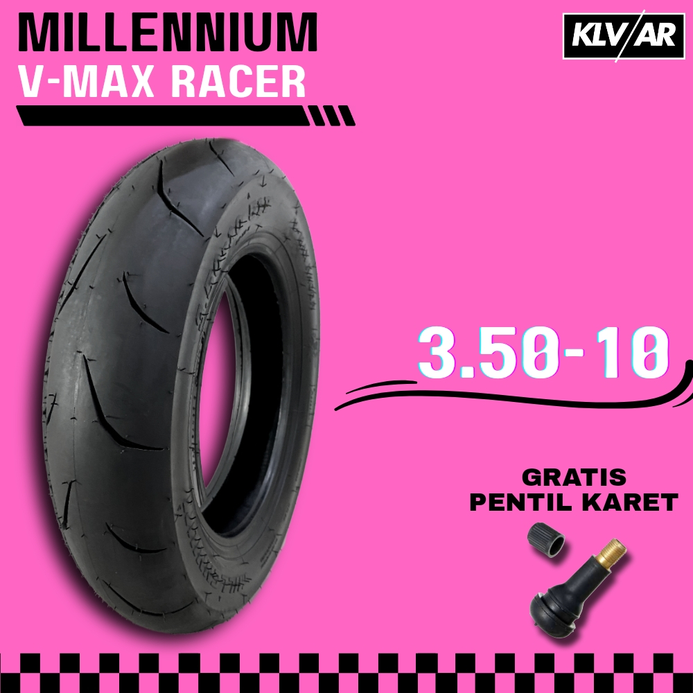 BAN MILLENNIUM VMAX RACER VMAX BLACK 3.50-10 BAN TUBELESS VESPA KLASIK 2 TAK BAN MOTOR LISTRIK BAN V