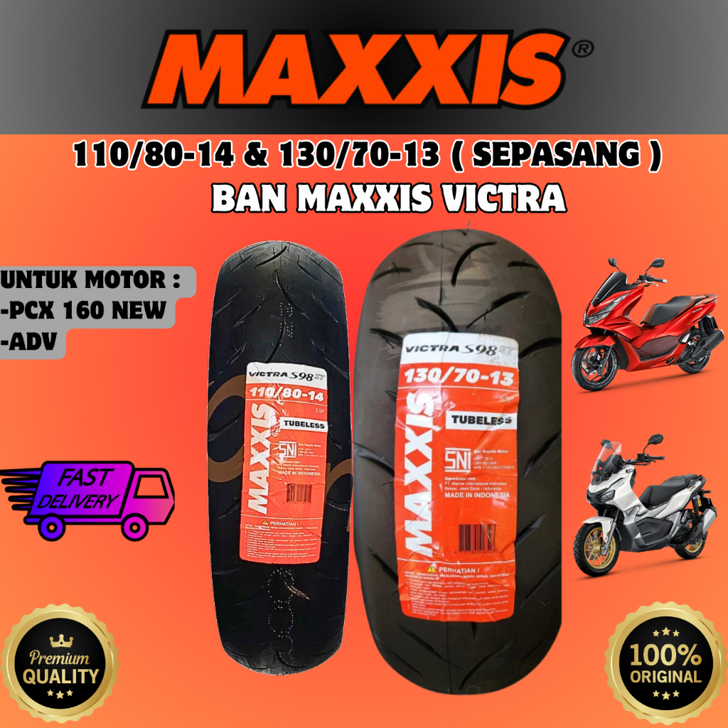 Paket Ban Depan Belakang Atau 1 SET / Sepasang Motor PCX NEW 160 , ADV 150 , ADV 160 MAXXIS ( 110 70