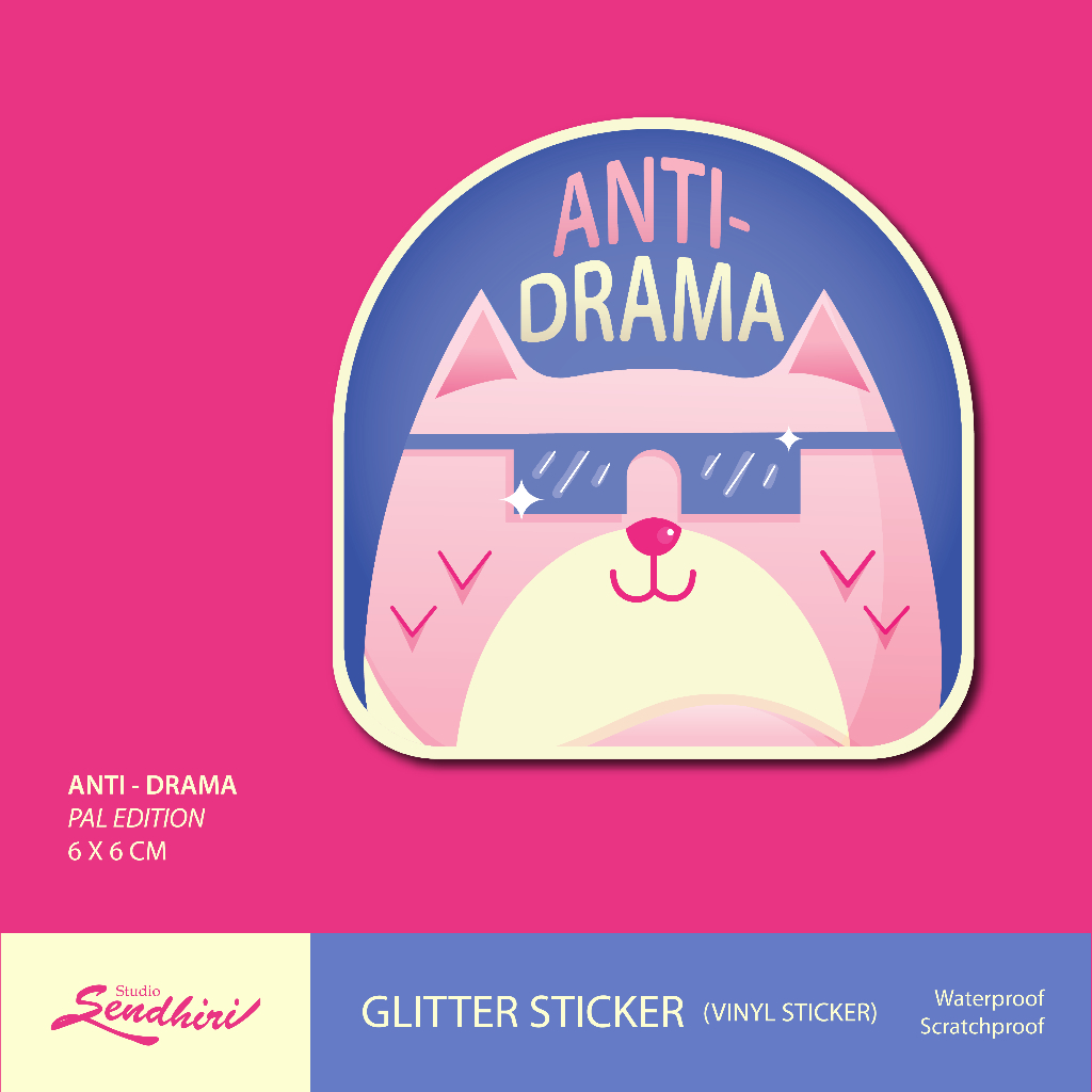 

Studio Sendhiri Vinyl Glitter Sticker - Anti Drama | Pal Edition