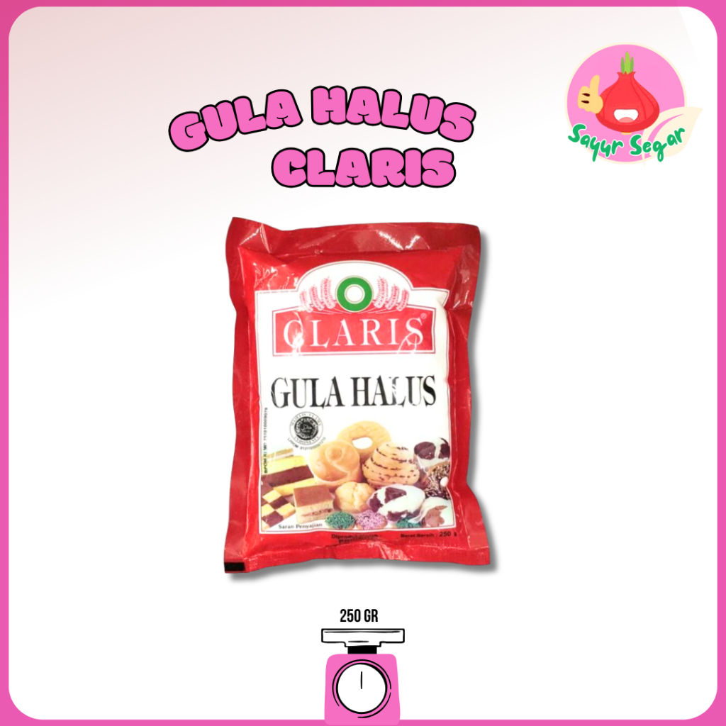 

Sayur Segar - Claris Gula Halus/Podered Sugar 250gr