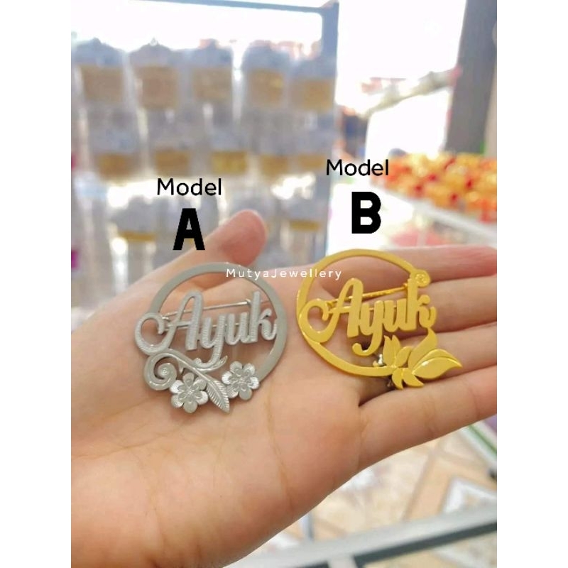 Bros Costum Nama Sendiri / Bros Ukir Nama Sendiri / Pin Hijab Costum Nama