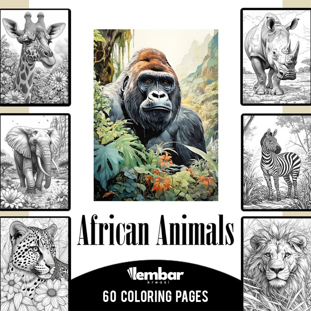 

60 Pages Buku Mewarnai Dewasa - Printable Adult Coloring Book - Digital Download - African Animals