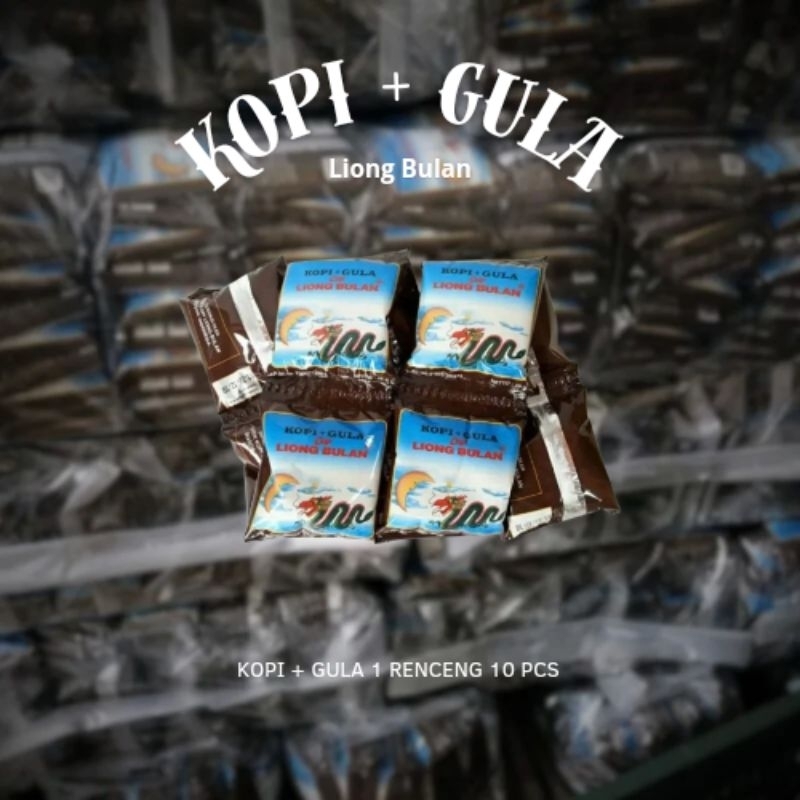 

Kopi plus Gula Liong Bulan 1 renceng
