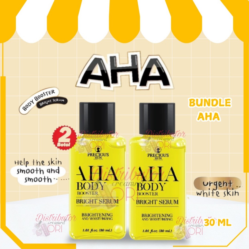 [PAKET ISI 2] PRECIOUS SKIN AHA Body Booster Bright Serum 30ml Bundle Bundling Hemat | Alpha Arbutin
