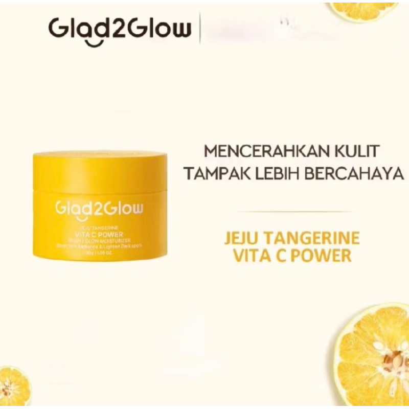 GLAD2GLO VITA C POWER MOISTURIZER DAN SERUM VITA C