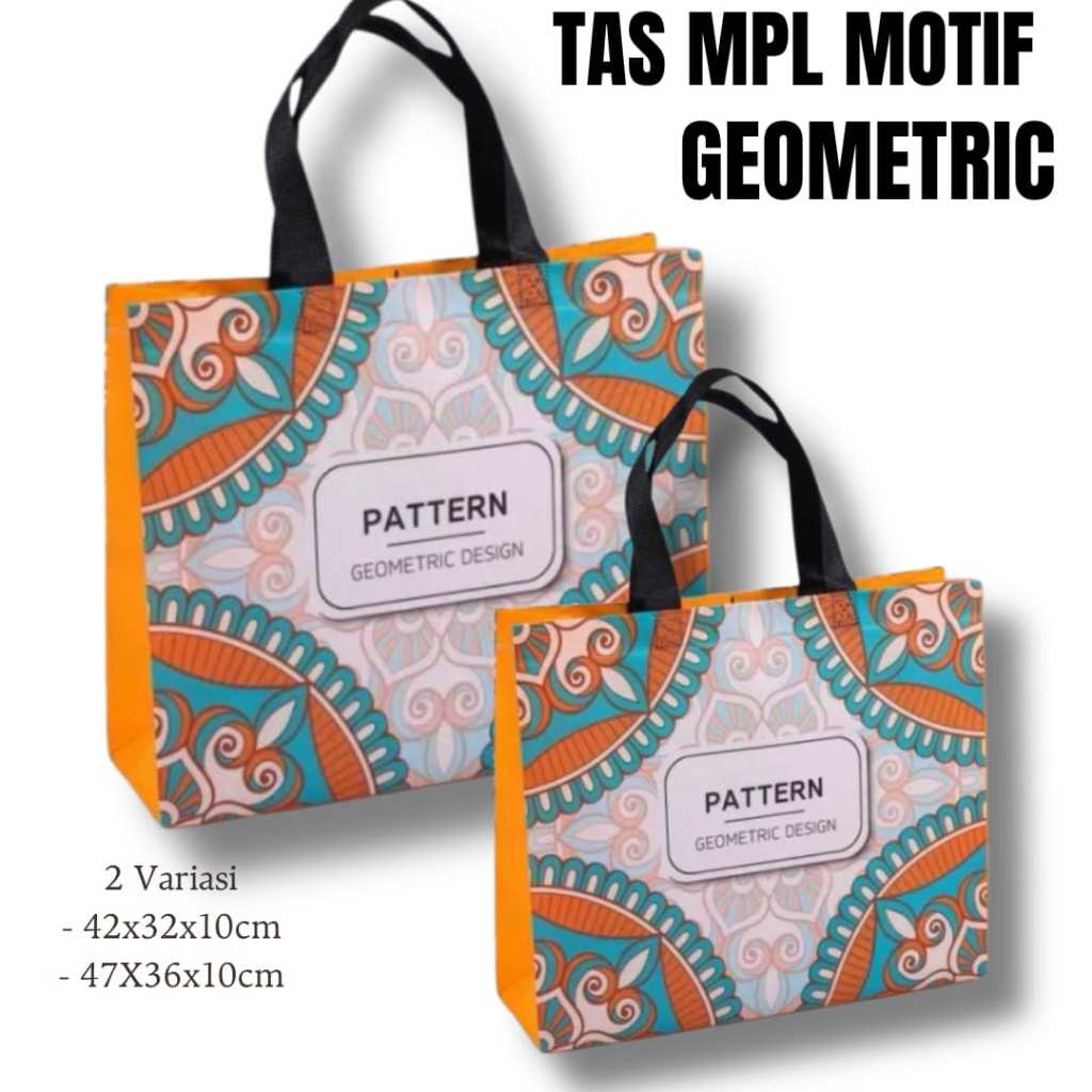 

TAS SPUNBOND MPL MOTIF GEOMETRIC 2 UKURAN BERKUALITAS